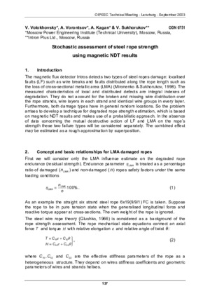 Stochastic assessment of steel rope strength using magnetic NDT results. — V. Volokhovsky, A. Vorontsov, A. Kagan, V. Sukhorukov.