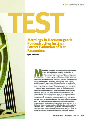 Metrology in Electromagnetic Nondesrtuctive Testing. Correct Evaluation of Test Parameters. —V. V. Sukhorukov.