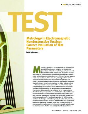 Metrology in Electromagnetic Nondesrtuctive Testing. Correct Evaluation of Test Parameters. —V. V. Sukhorukov.