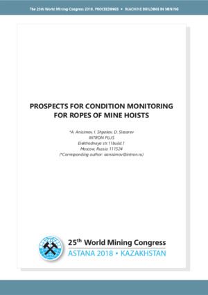 Prospects for condition monitoring for ropes of mine hoists. — A. Anisimov, I. Shpakov, D. Slesarev